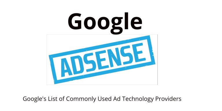 Google's List of Commonly Used Ad Technology Providers